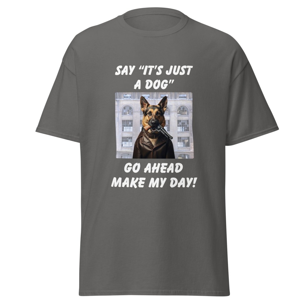 Dog Make My Day - Cool Gear Pro