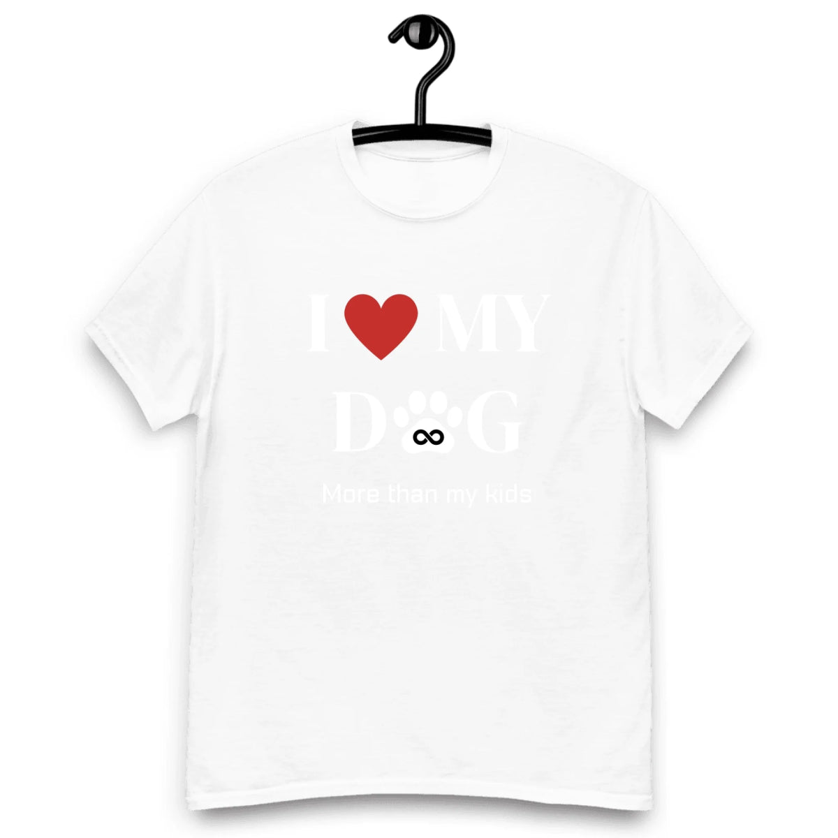 Love My Dog More Than - Cool Gear Pro