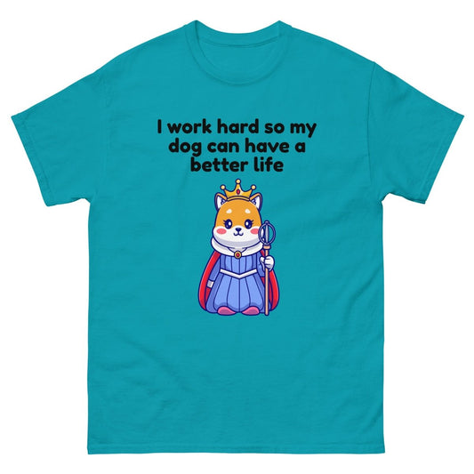 Work Hard for My Dog Queen - Cool Gear Pro